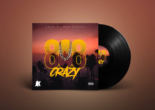 808 Crazy - Single